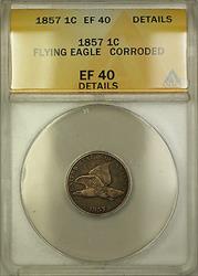 1857 Flying Eagle Cent 1c Coin ANACS  Details Corroded RL