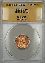 1932-D Lincoln Wheat 1C Coin ANACS  Recolored Details (Better Coin RM)