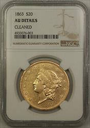 1863 $20  Liberty Double Eagle  NGC AU Details Cleaned RR