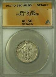 1917 D Standing Liberty Quarter 25c  VAR 2 ANACS Cleaned (Better) (WW)