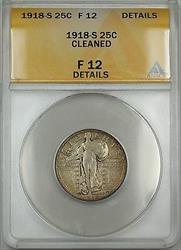 1918 S Standing Liberty  Quarter ANACS Details Cleaned (Better )