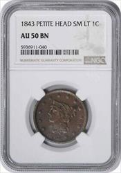 1843 Large Cent Petite Head Small Letters AU50BN NGC