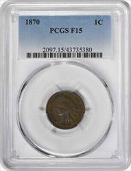 1870 Indian Cent F15 PCGS