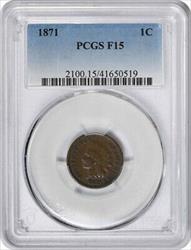 1871 Indian Cent F15 PCGS