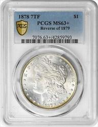 1878 Morgan Silver Dollar 7TF Reverse of 1879 MS63+ PCGS