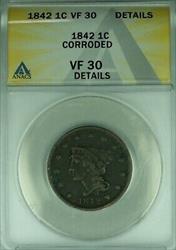 1842 Braided Hair Large Cent Large Date  ANACS  Details Corroded  (42)