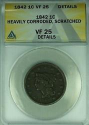 1842 Braided Hair Large Cent Sm Date ANACS  Dets Hvy Corroded/Scratch  (42)