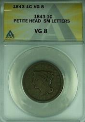 1843 Braided Hair Large Cent Petite Head/Small Letters  ANACS   (42)