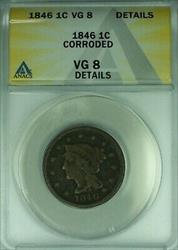 1846 Braided Hair Large Cent  ANACS  Details Corroded   (42)