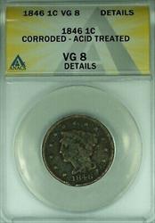 1846 Braided Hair Large Cent  ANACS  Details Corroded-Acid Treated   (42)