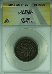1846 Braided Hair Large Cent ANACS  Details Scratched  (42)