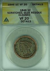 1846 Braided Hair Large Cent ANACS  Details Scratched-Glue Res-Clnd  (42)