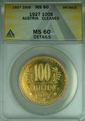 1927 Austria 100 Schilling Gold Coin ANACS  Dets Cleaned - Better Coin  MK