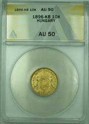 1896-KB Hungary 10 Korona Gold Coin ANACS
