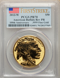 2013-W $50 One-Ounce Gold Buffalo Reverse Proof First Strike PR Modern Bullion Coins PCGS MS70
