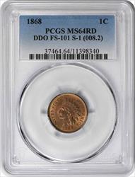 1868 Indian Cent DDO FS-101 MS64RED PCGS