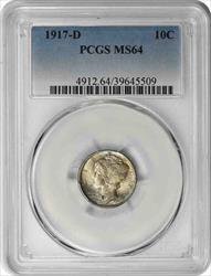 1917-D Mercury Silver Dime MS64 PCGS