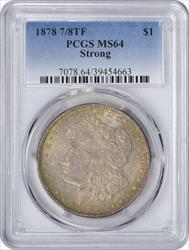 1878 Morgan Silver Dollar 7/8TF Strong MS64 PCGS
