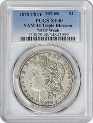 1878 7/8TF VAM 44 Morgan Silver Dollar Weak Triple Blossom XF40 PCGS