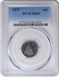 1875 Liberty Seated Silver Dime PR65 PCGS