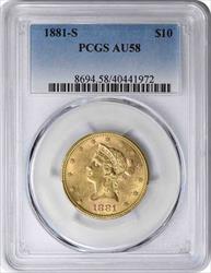 1881-S $10 Gold Liberty Head AU58 PCGS