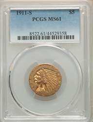 1911-S $5 Indian Half Eagles PCGS MS61
