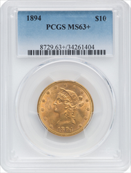 1894 $10 PCGS Plus Liberty Eagles PCGS MS63+
