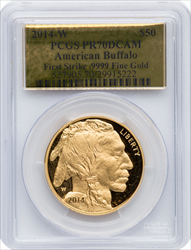 2014-W $50 One-Ounce Gold Buffalo First Strike PR DC Modern Bullion Coins PCGS MS70