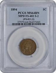 1894 Indian Cent MPD FS-402 S-2 MS64BN PCGS