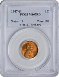 1947-S Lincoln Cent MS67RD PCGS