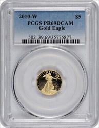 2010-W $5 American Gold Eagle PR69DCAM PCGS
