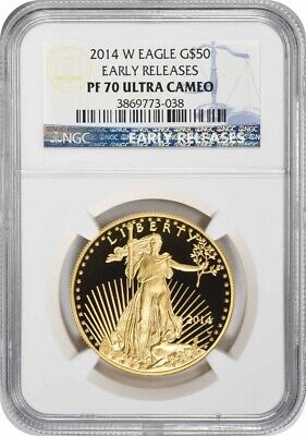2014-W $50 American Gold Eagle PR70UCAM Early Releases NGC