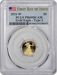 2021-W $5 American Proof Gold Eagle Type 2 PR69DCAM First Day of Issue PCGS
