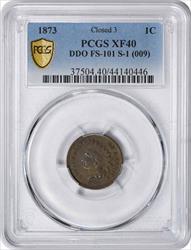 1873 Indian Cent Closed 3 DDO FS-101 XF40 PCGS