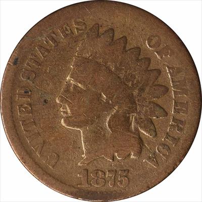 1875 Indian Cent G Uncertified