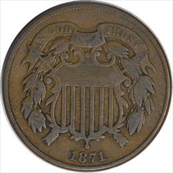1871 Two Cent Piece F Uncertified