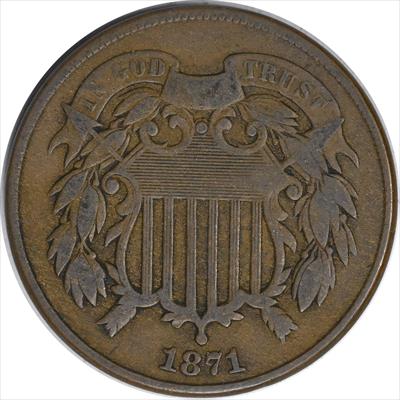1871 Two Cent Piece F Uncertified
