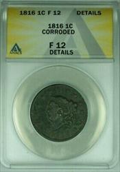 1816 Coronet Head Large Cent  ANACS  Details Corroded  (41)