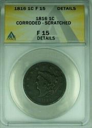 1816 Coronet Head Large Cent  ANACS  Details Corroded-Scratched  (41)
