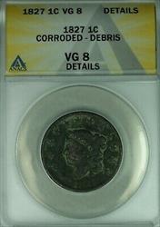 1827 Coronet Head Large Cent  ANACS  Details Corroded-Debris   (41)