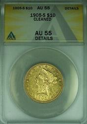 1905 S US Liberty Head Eagle $10   ANACS Details Cleaned