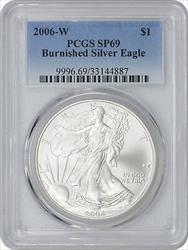 2006 W $1 American  Eagle Burnished SP69 PCGS