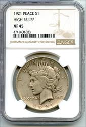 1921 Peace   NGC XF45 Certified  High Relief Philadelphia Mint CC13
