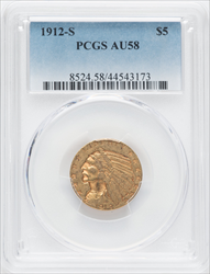 1912-S $5 Indian Half Eagles PCGS AU58