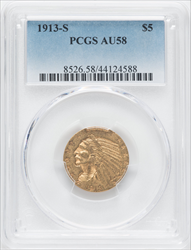 1913-S $5 Indian Half Eagles PCGS AU58