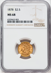1878 $2.50 Liberty Quarter Eagles NGC MS68