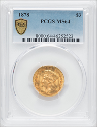 1878 $3 PCGS Secure Three Dollar Gold Pieces PCGS MS64