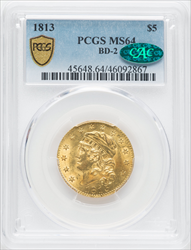 1813 $5 BD-2 CAC PCGS Secure Early Half Eagles PCGS MS64