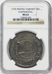 1776 Continental Dollar CURENCY Pewter Colonials NGC MS62