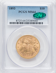 1893 $10 CAC Liberty Eagles PCGS MS64
